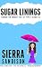 Sugar Linings: Finding the ...