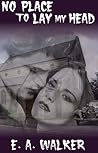 No Place to Lay My Head