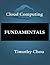 Cloud Computing by Timothy Chou