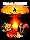 Atomic Medium by G.G. Collins