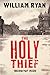 The Holy Thief: A Captain K...