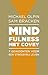 Mindfulness met Covey: 7 ge...