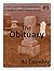 The Obituary (Unforeseen Circumstances Book 9)