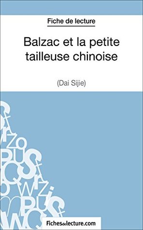 Balzac et la petite tailleuse chinoise de Dai Sijie