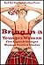 Bring in a Younger Woman: Five Explicit Younger Woman Erotica Stories