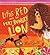 Little Red & The Very Hungry Lion by Alex T. Smith