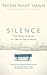 Silence by Thich Nhat Hanh