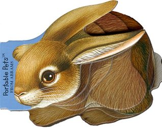 Portable Pets: Rabbit (Board Book)