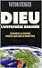 Dieu, l'hypothèse erronée : Comment la science prouve que Dieu n'existe pas