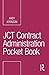 JCT Contract Administration...