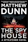 The Spy House (Spycatcher #5)