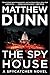 The Spy House (Spycatcher #5)