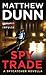 Spy Trade (Spycatcher, # 4.5)