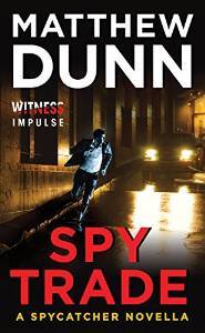 Spy Trade (Spycatcher, # 4.5)