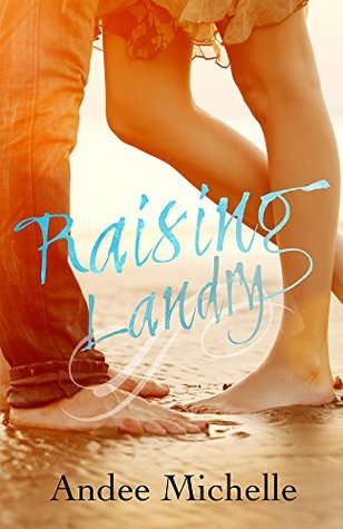 Raising Landry (Kindle Edition)