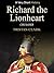 Richard the Lionheart: Crusader (Very Short History Book 3)