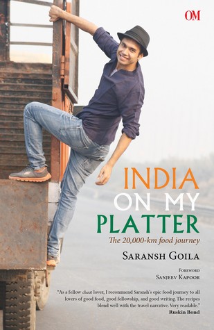 India On My Platter - The 20,000 km Food Journey