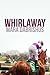 Whirlaway: a Short Story