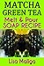 Matcha Green Tea Melt & Pou...