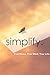 Simplify: Your Home. Your M...