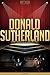 Donald Sutherland Unauthorized & Uncensored (All Ages Deluxe Edition with Videos)