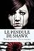 Le Pendule de Shawk (roman fantastique, thriller psychologique, histoire paranormale): Les apparences sont parfois trompeuses (French Edition)
