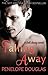Falling Away (Fall Away, #3)