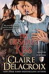 The Crusader's Kiss by Claire Delacroix