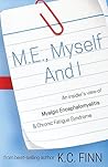 M.E., Myself and ...