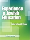 Experience & Jewish Education