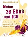 Meine 26 Egos und...
