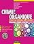 Chimie organique - Tout le cours en fiches : 210 fiches de cours, 90 QCM corrigés, 125 exercices corrigés + site compagnon (French Edition)