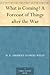 What is Coming? A Forecast of Things after the War