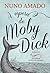 À Espera de Moby Dick (Portuguese Edition)