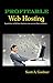 Profitable Web Hosting by Scott Gardner