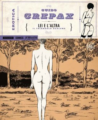 Lei e l'altra: Il triangolo scaleno (Hardcover)