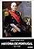 História de Portugal : o te...