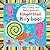 Touchy Feely Fingertrail Play Book (Babys Very First Books)