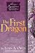 The First Dragon by James A. Owen The First Dragon by James A. Owen