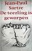 De teerling is geworpen by Jean-Paul Sartre