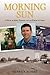 Morning Sun: A Story of Hope, Purpose, and the Power of Family