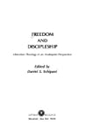 Freedom And Discipleship: Liberation Theology in an Anabaptist Perspective