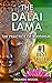 Dalai Lama: The Practice of Buddhism (Lessons for Happiness, Fulfillment, Meaning, Inspiration and Living) (Buddhism, Dalai Lama, Selflessness, Buddhist, Buddhist Monks, Fulfillment)