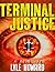 Terminal Justice by Lyle Howard