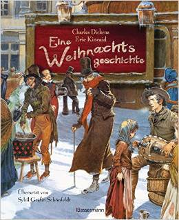 Eine Weihnachtsgeschichte (Klassiker der Kinderliteratur #16)