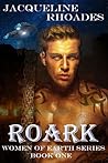 Roark (Women of Earth, #1)