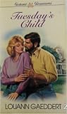 Tuesday's Child (Promise Romances)