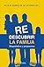 Redescubrir la familia
