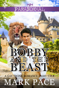 Bobby and the Beast (Kindle Edition)