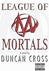 League of Mortals